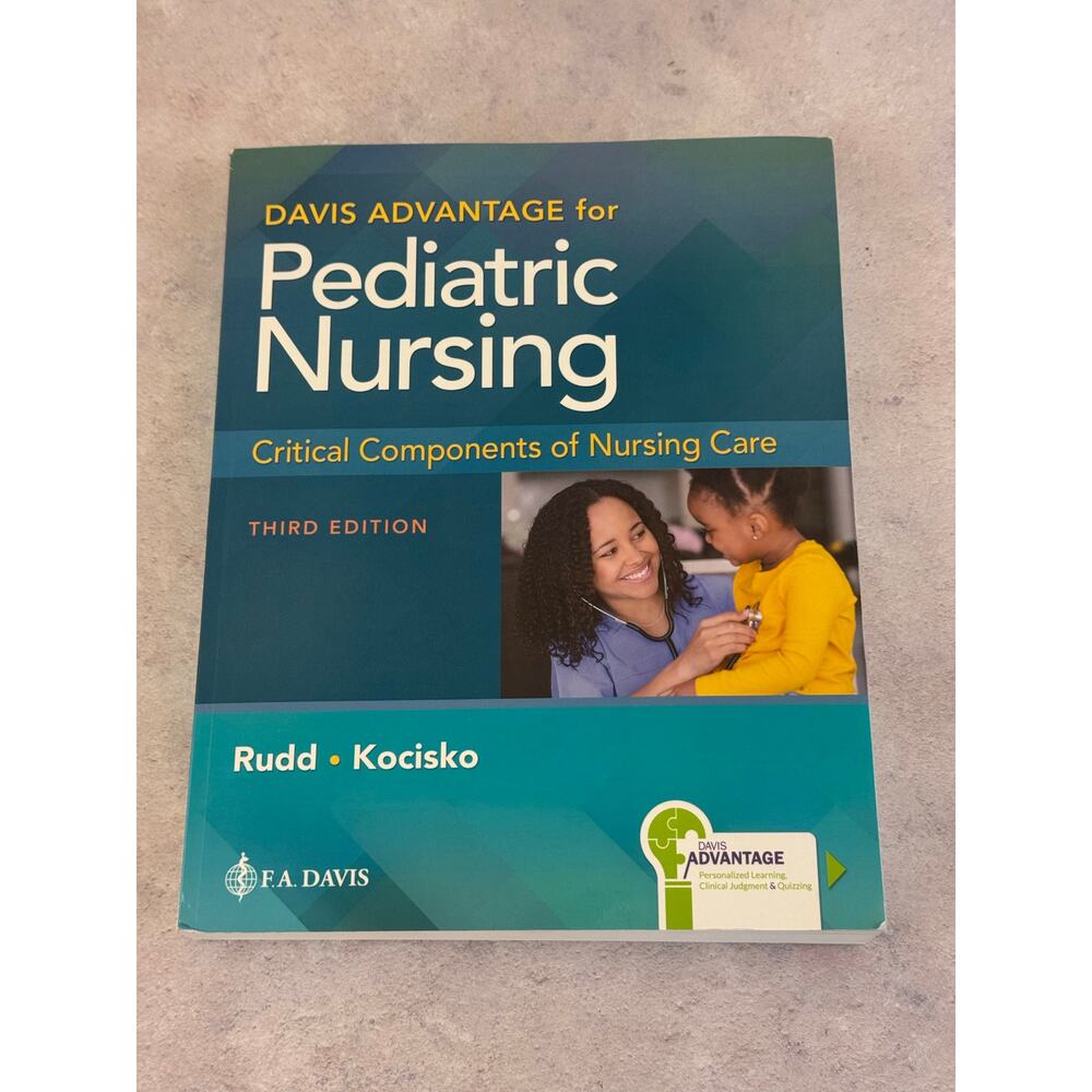 Davis Advantage for Pediatric Nursing: Critical Components of Nursing Care; Rudd